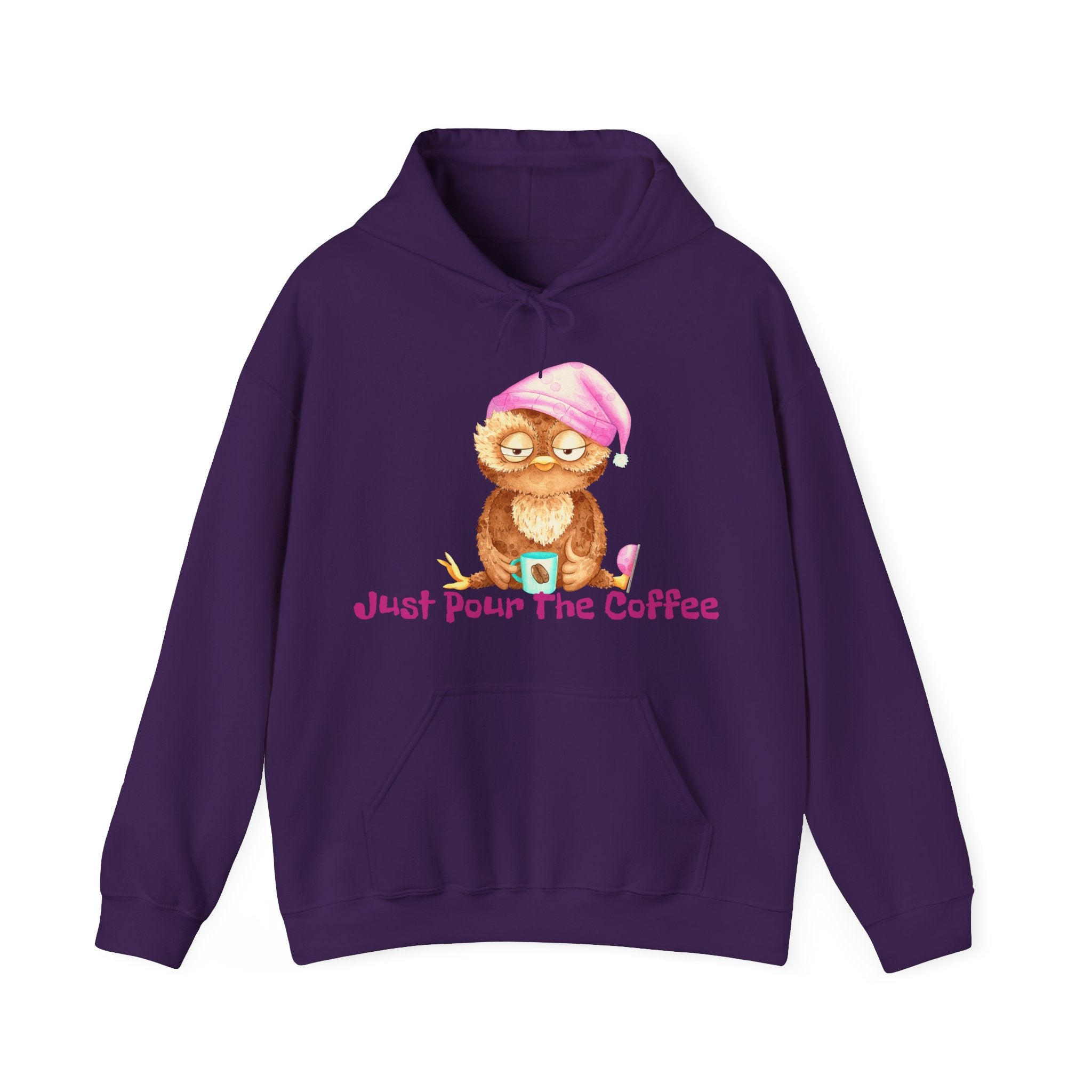 Just Pour The Coffee - Men's and Woman's Heavy Blend Hooded Sweatshirt