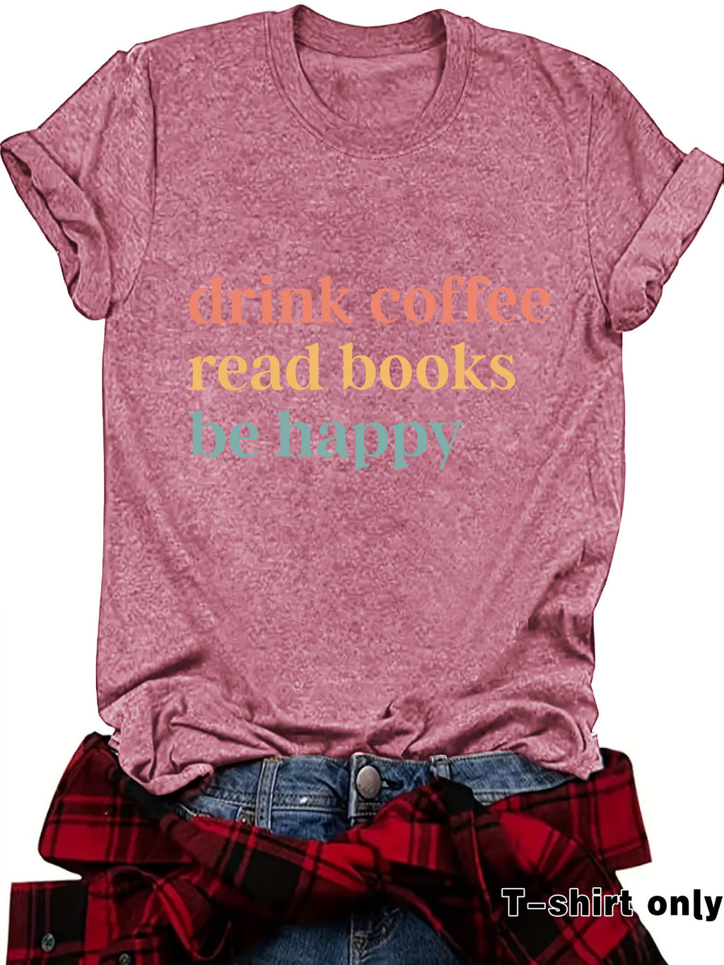 Drink Coffee slogan short sleeves