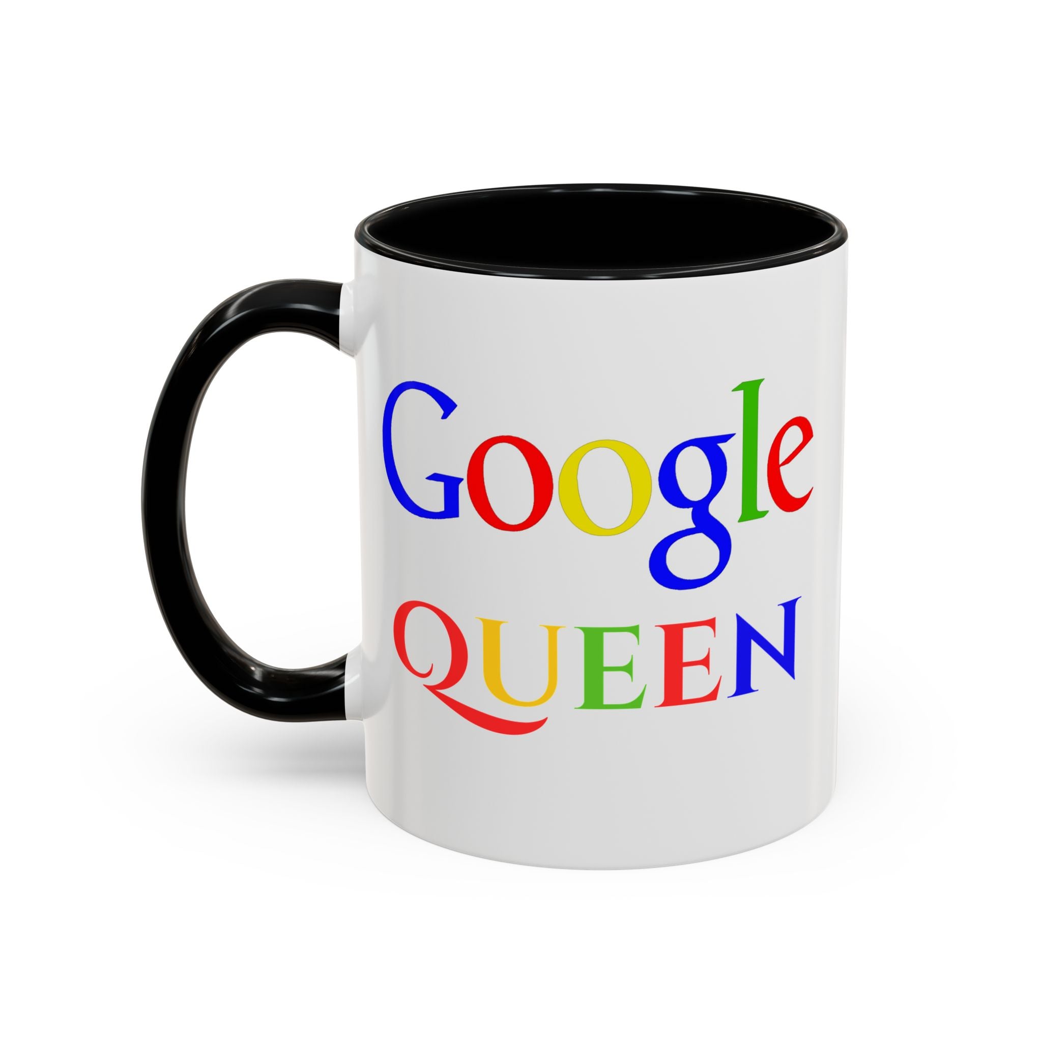 Google Queen Mug | Accent Coffee Mug 11oz 15oz