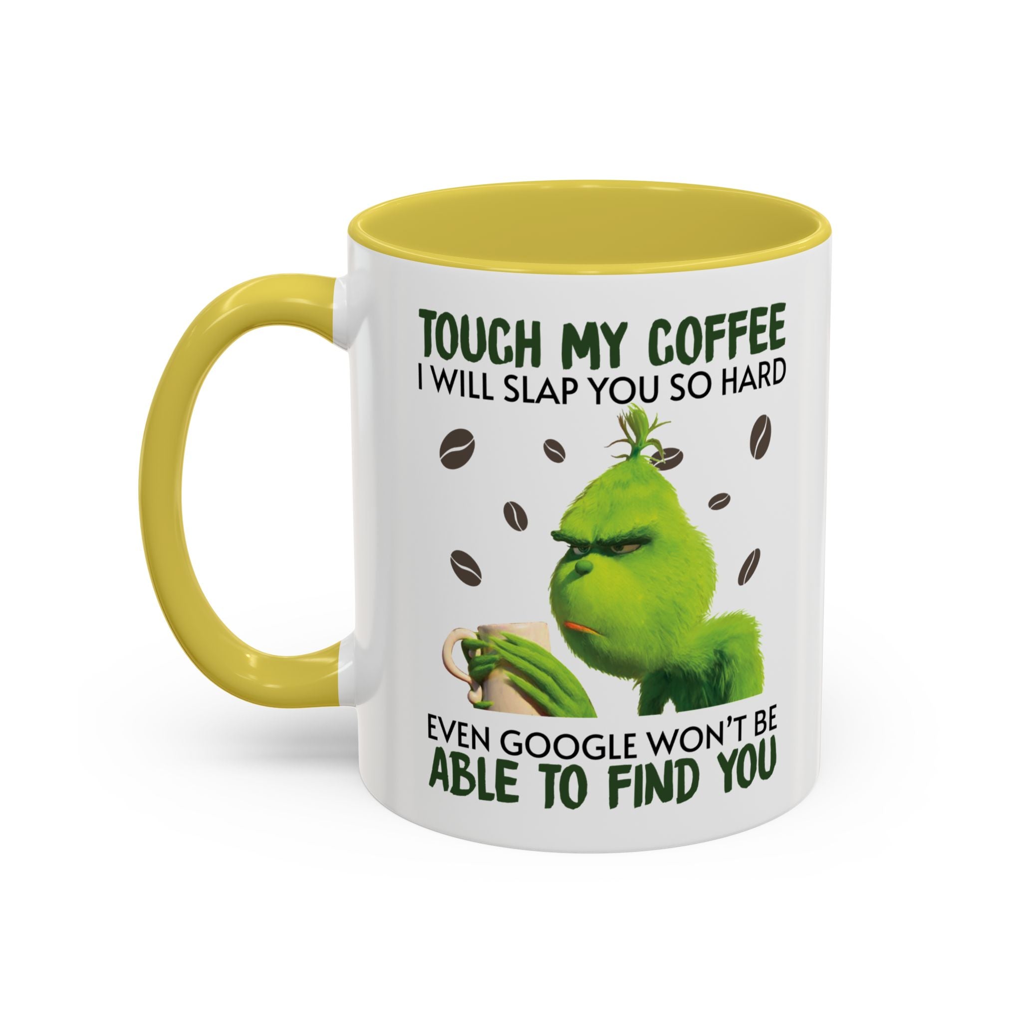 Funny Quote Mugs, Unique Coffee Cups, Gift for Coffee Lovers, Humorous Mug, Grinch Inspired Ceramics