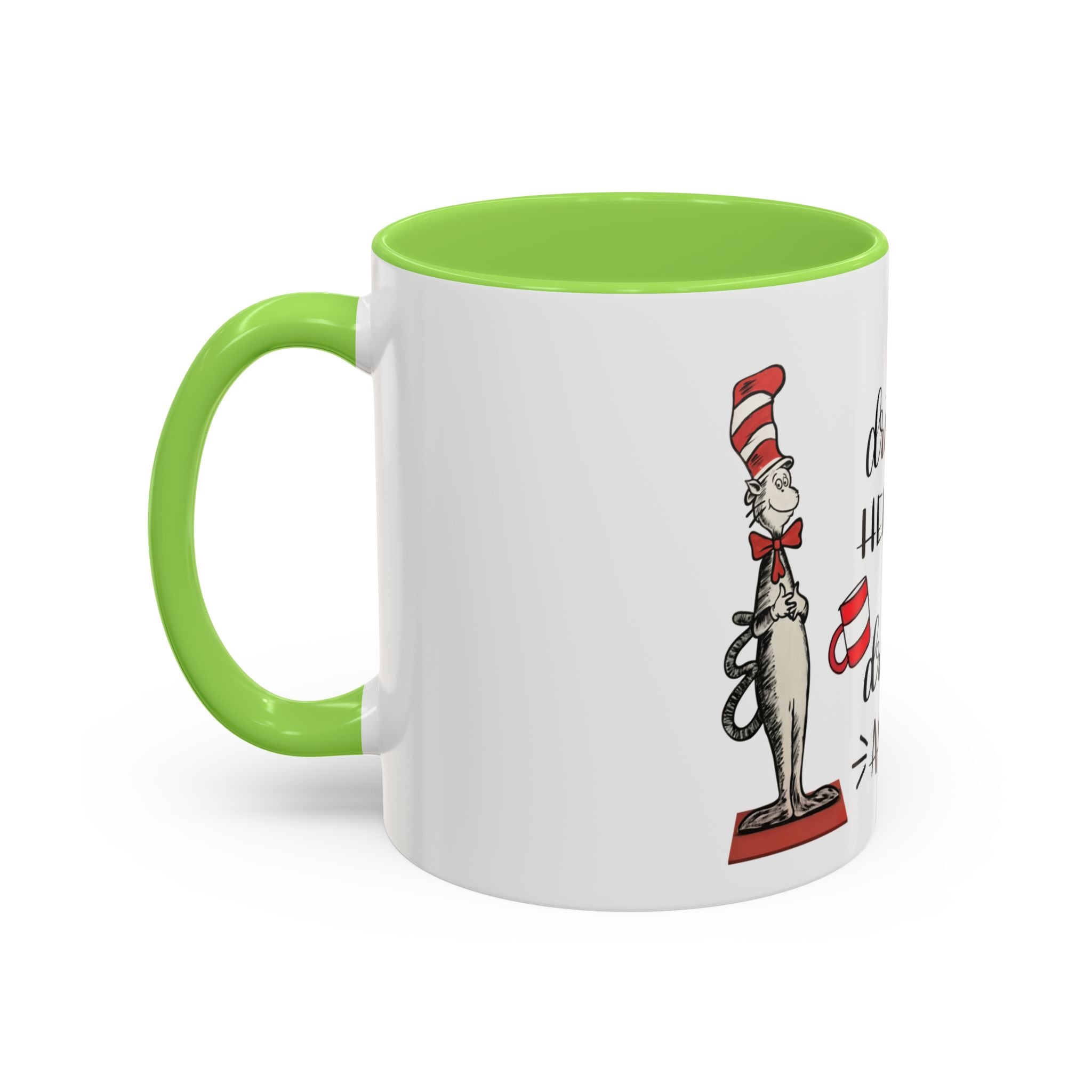 I Will Drink Coffee Here, There and Everywhere - White Ceramic Mug Many Colors