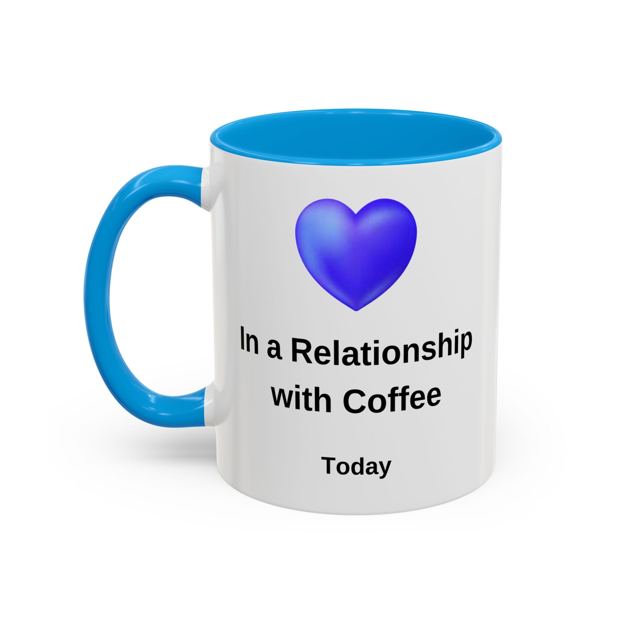 Coffee Lover Mug, Funny Coffee Cup Gift, Relationship with Coffee, Colorful Ceramic Mug, Coffee Addict Mug, Coffee Gift for Her, Coffee Mug