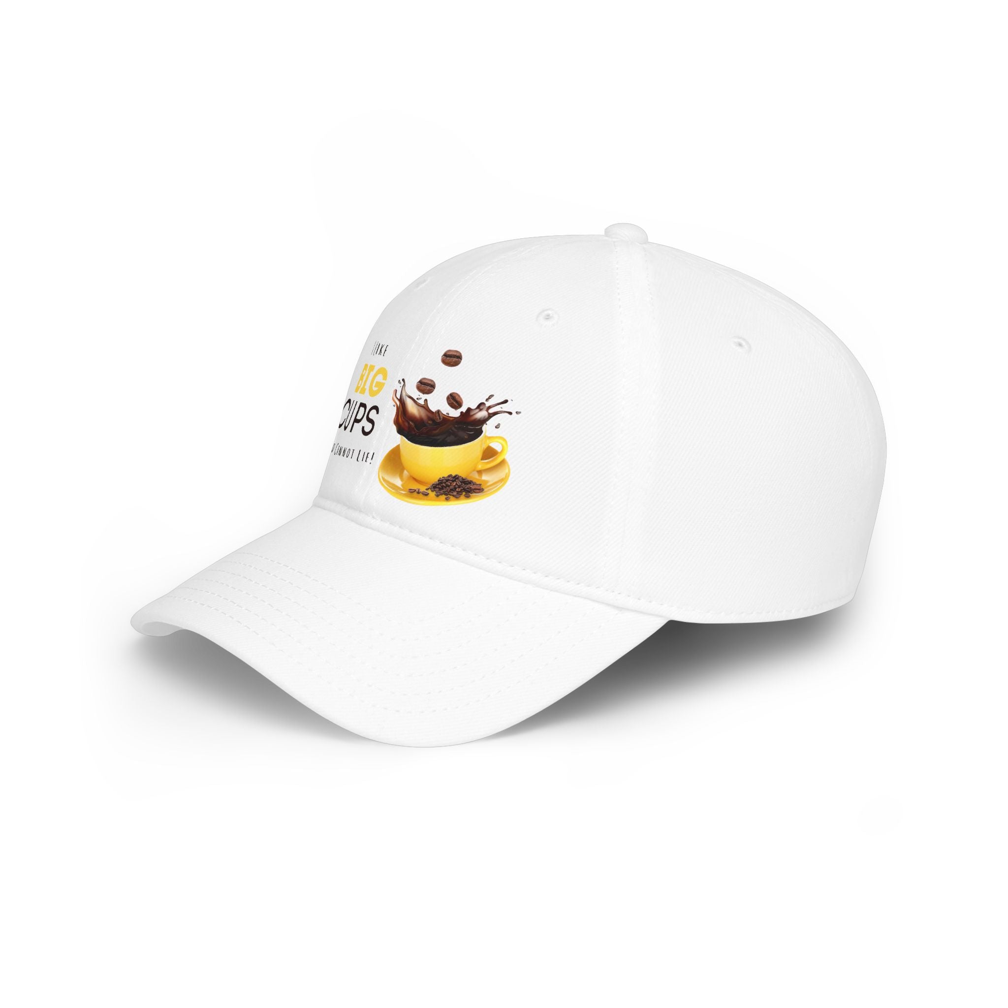 I Like BIG CUPS and I Cannot Lie! Low Profile Baseball Cap