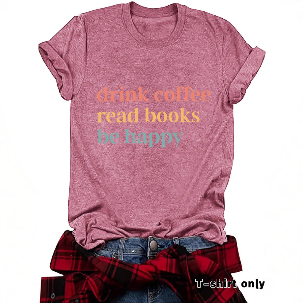 Drink Coffee slogan short sleeves
