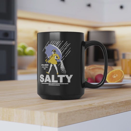 Salty Rainy Day Coffee Mug — Funny 'Salty' Rain Umbrella Design (11oz & 15oz)